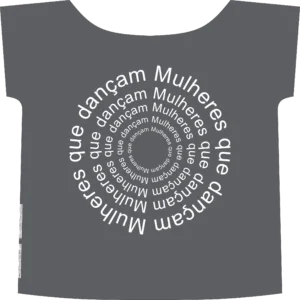 Camiseta Dança e Treino Mulheres que Dançam Circular Élida Capelatto